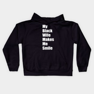 Mens My Black Wife Makes Me Smile Mens Kids Hoodie